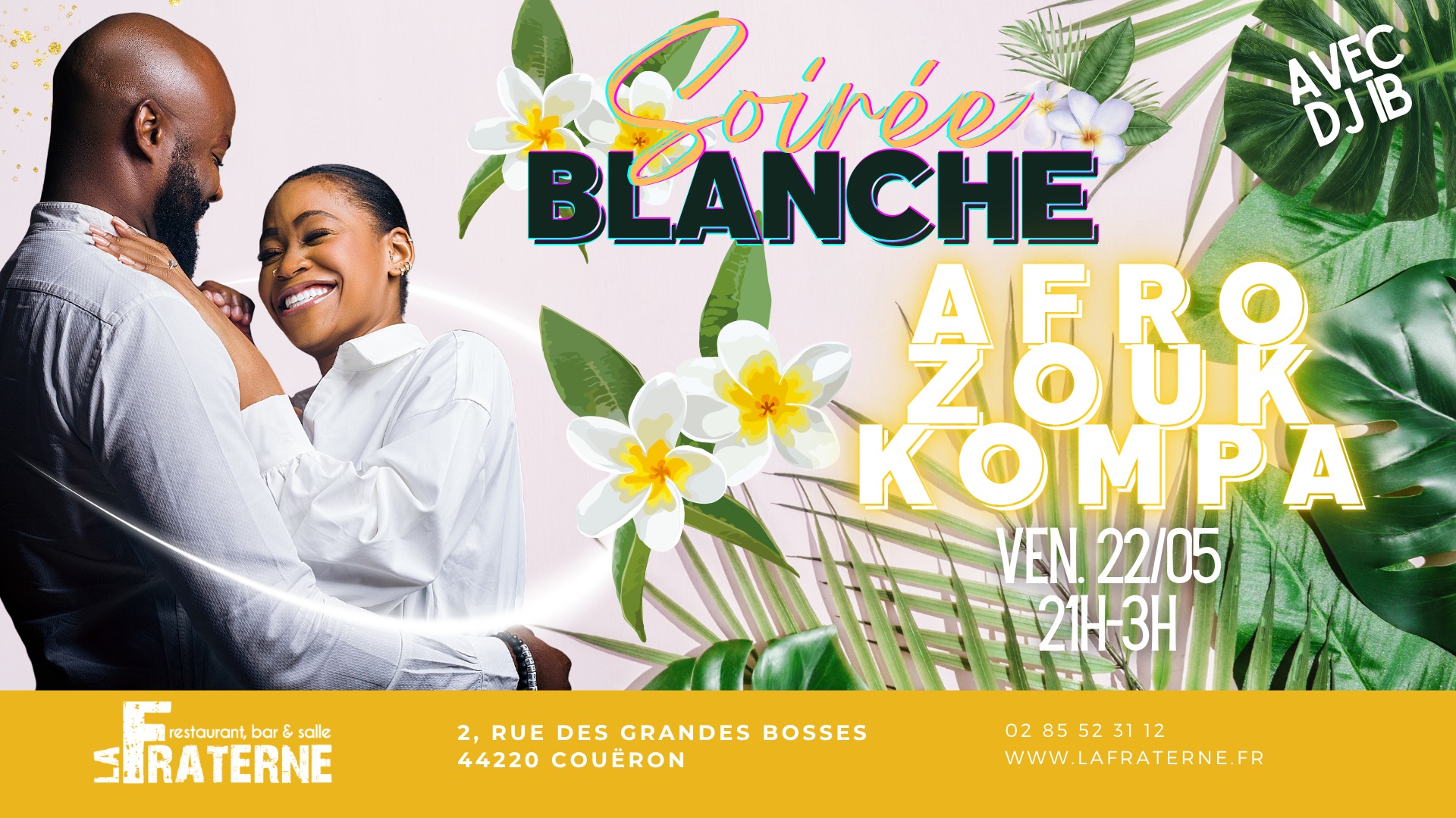 AFRO ZOUK KOMPA spécial SOIRÉE BLANCHE - avec DJ IB !