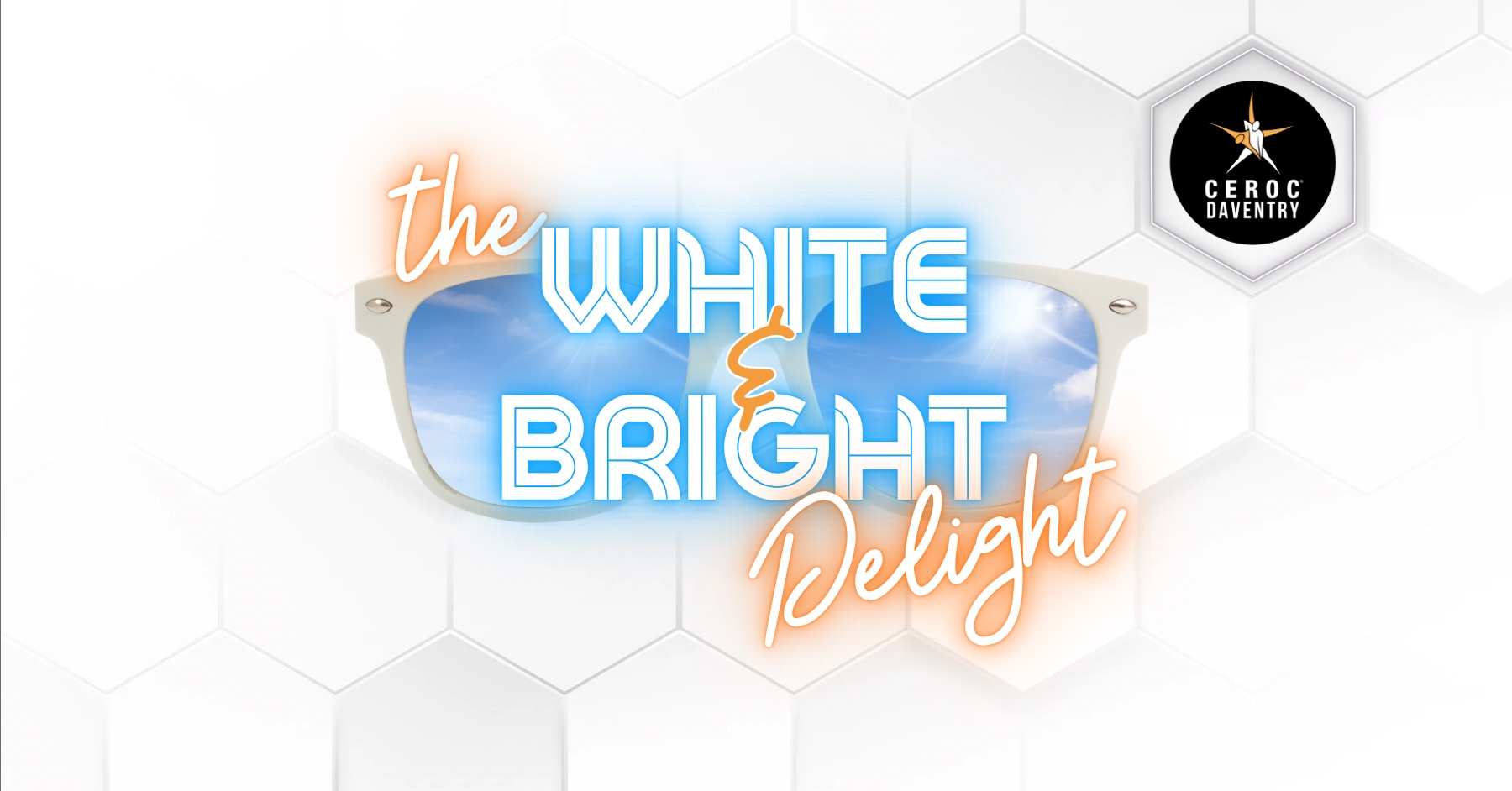 DAVENTRY EVENT - The White & Bright Delight - Sat 14th June 2025