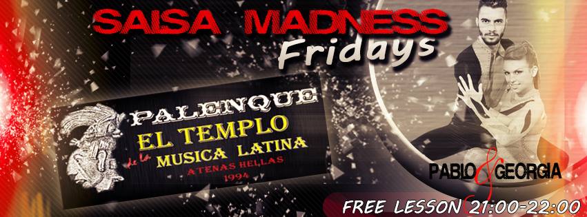 SALSA MADNESS Fridays @ Palenque!