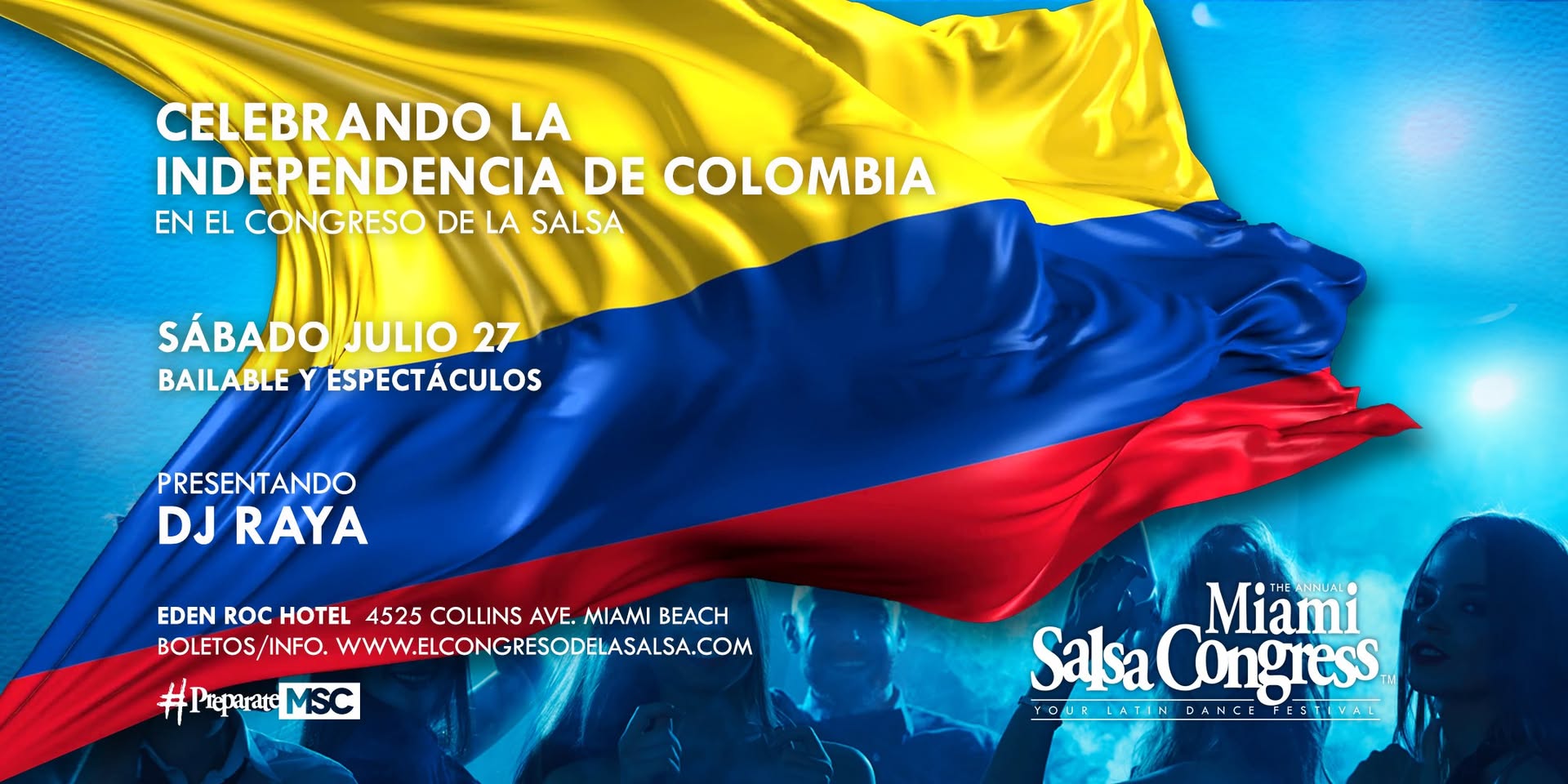 Celebrando La Independencia de Colombia en El Congreso De Salsa