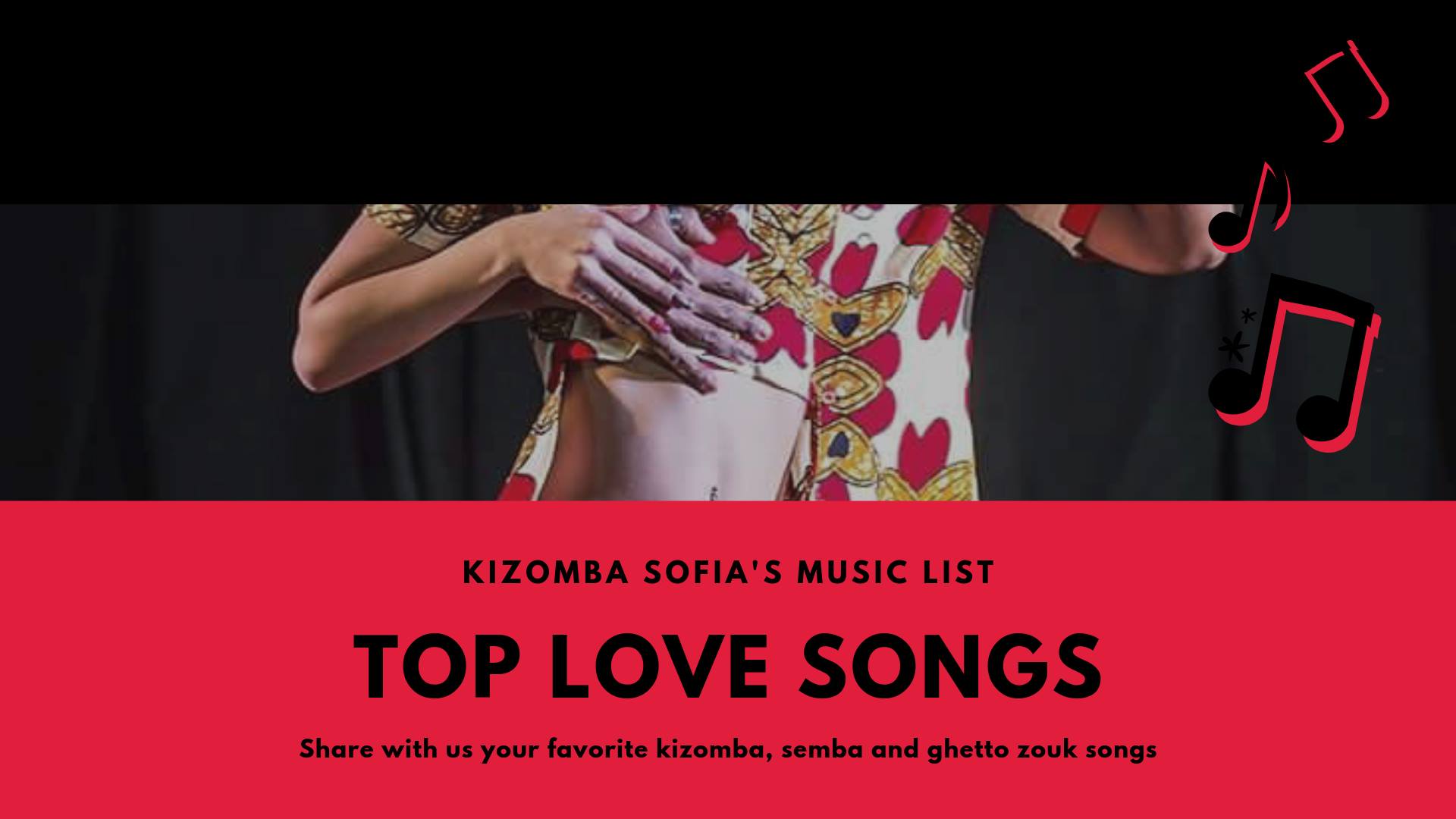 Top Kizomba Love Songs