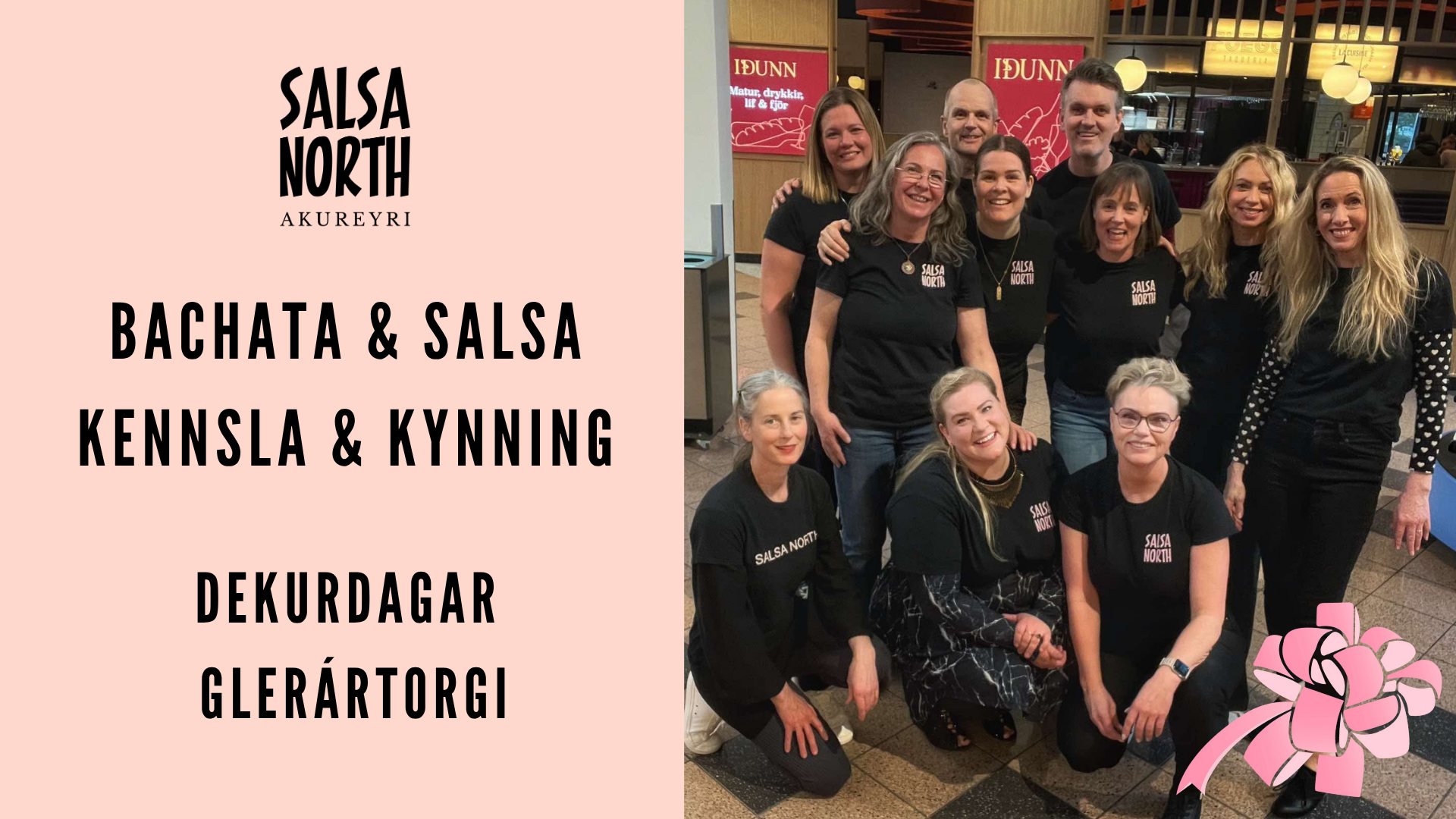 Salsa & bachata kennsla og kynning á Dekurdögum