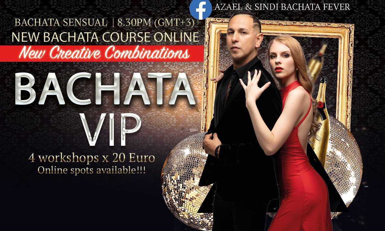 Bachata VIP online course with Azael & Sindi