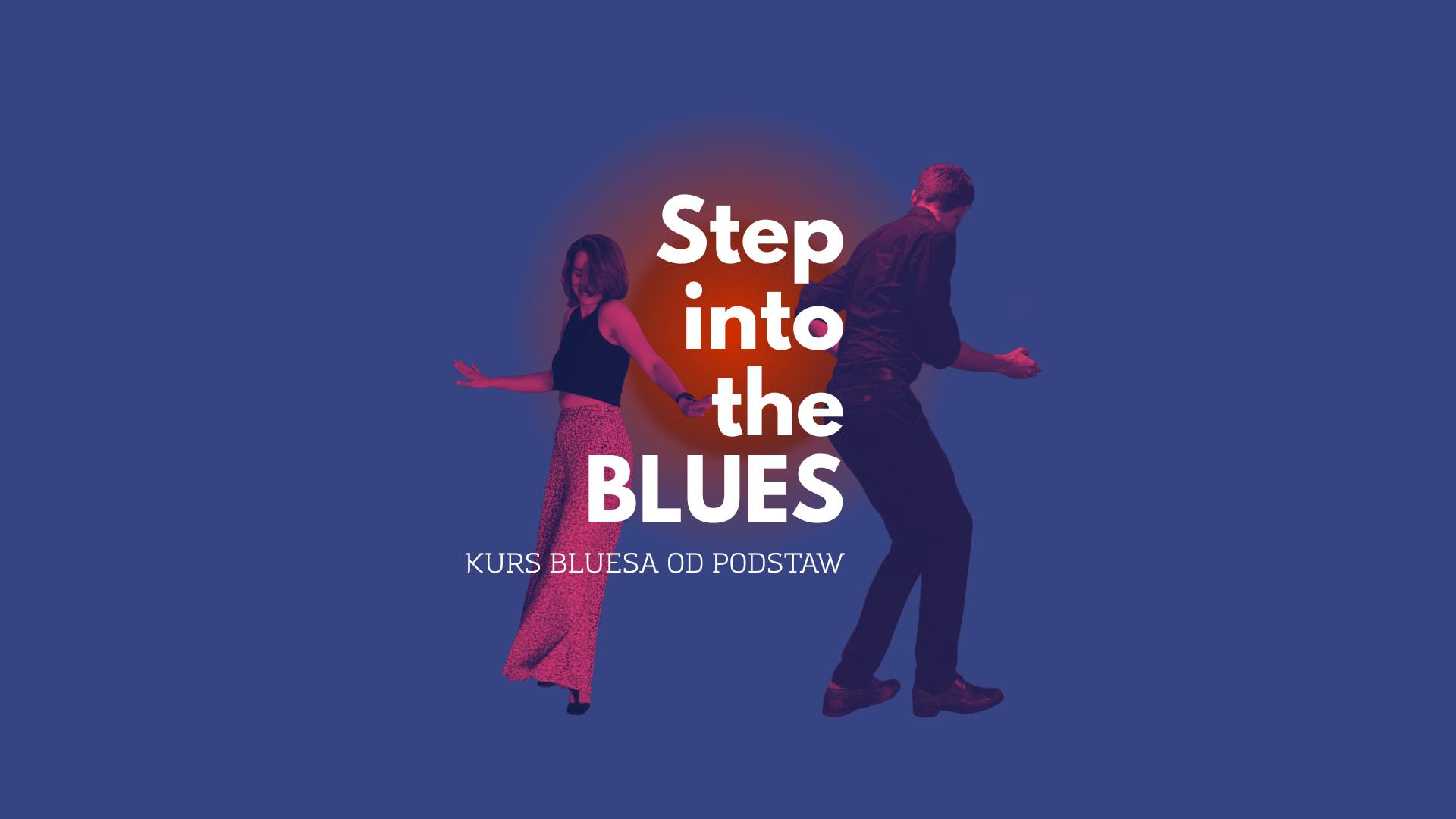 Step into the Blues! - nowy kurs od podstaw