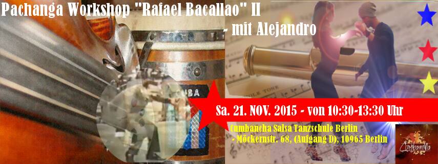 Pachanga Workshop Bacallao II