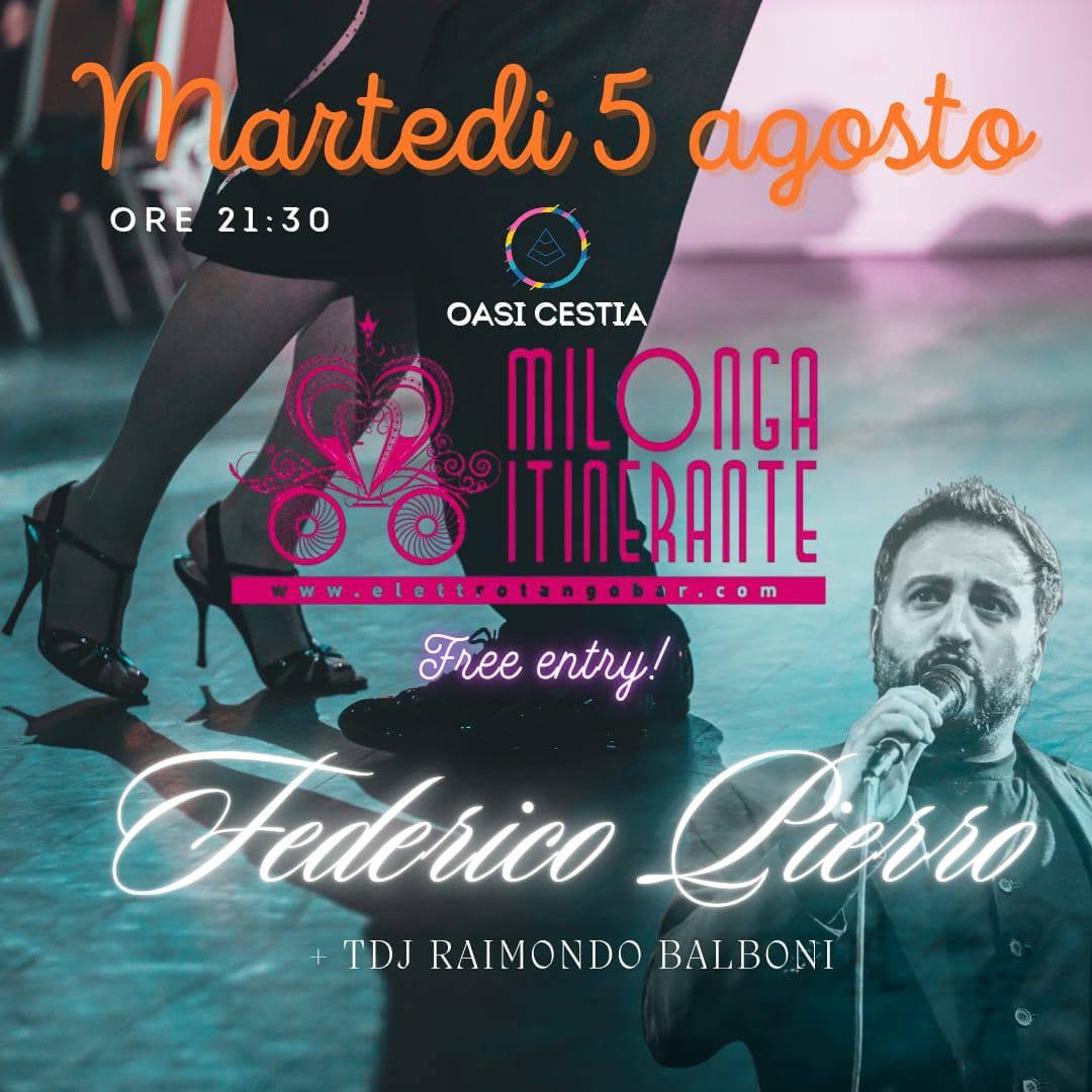 Milonga Viva Federico Pierro Cantor a Oasi Cestia