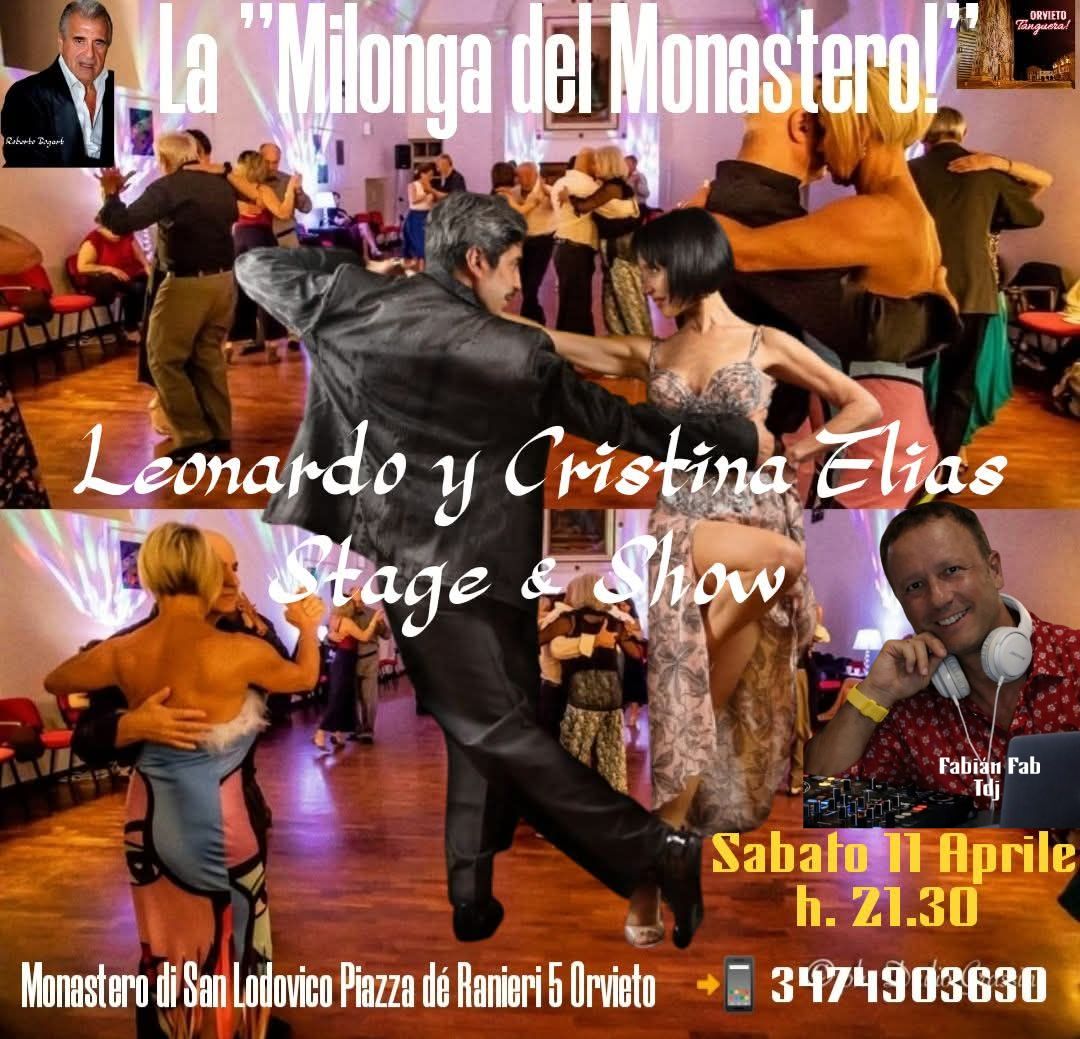 La "MILONGA del MONASTERO!" Monastero di San Lodovico Piazza dé Ranieri 5 Orvieto