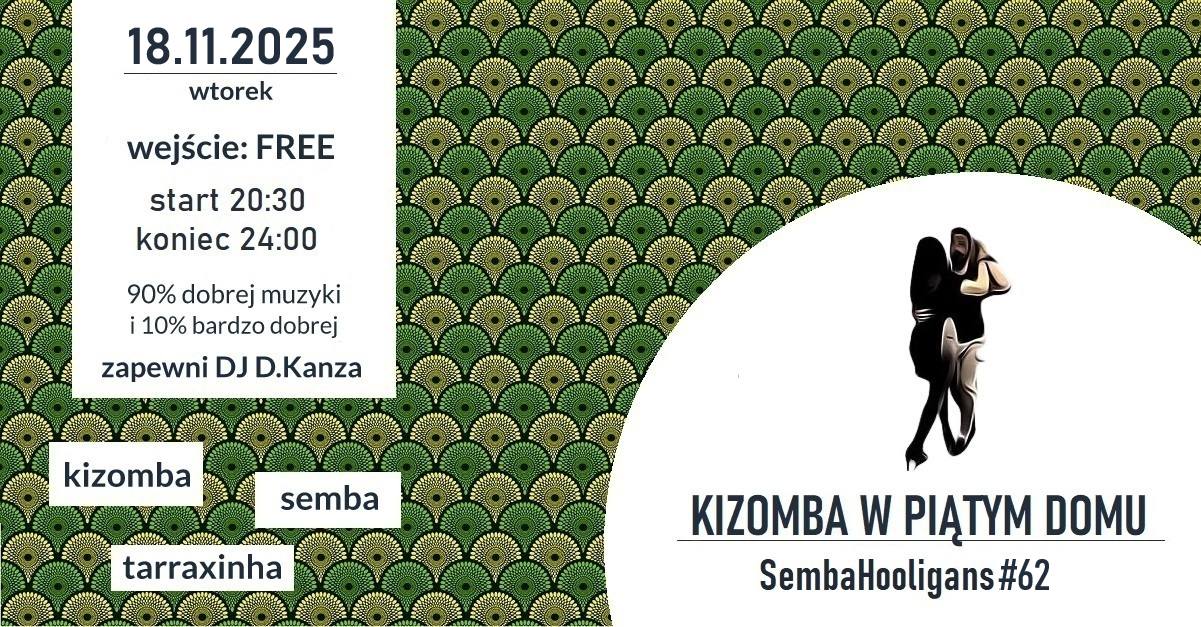 Kizomba w Piątym Domu - SH#62