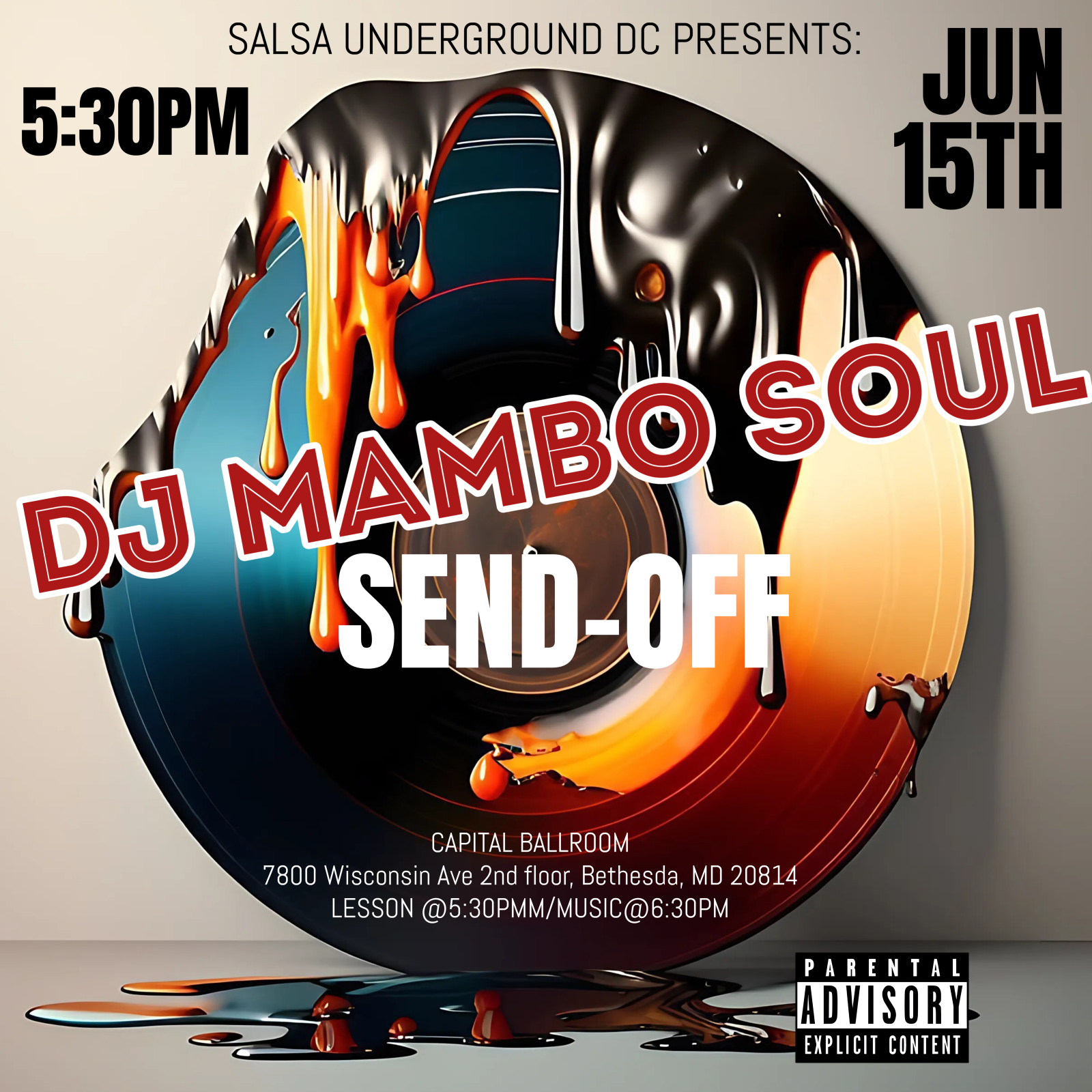 🎶💃 Salsa Underground DC Presents: DJ MamboSoul’s Send-Off Party! 🕺🎶