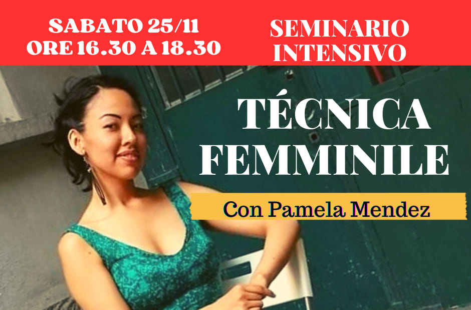 seminario intensivo di técnica femminile con Pamela