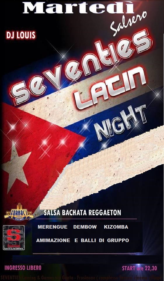 SALSA DEL "MARTEDI" AL SEVENTIES (COMPLESSO FORNACI CINEMA VILLAGE) DI FROSINONE INGRESSO LIBERO