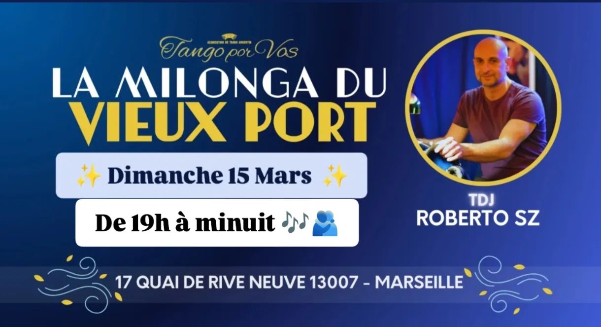 LA MILONGA DU VIEUX PORT