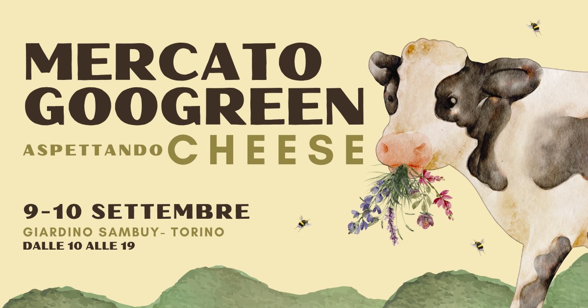 Mercato Googreen - Aspettando Cheese 2023