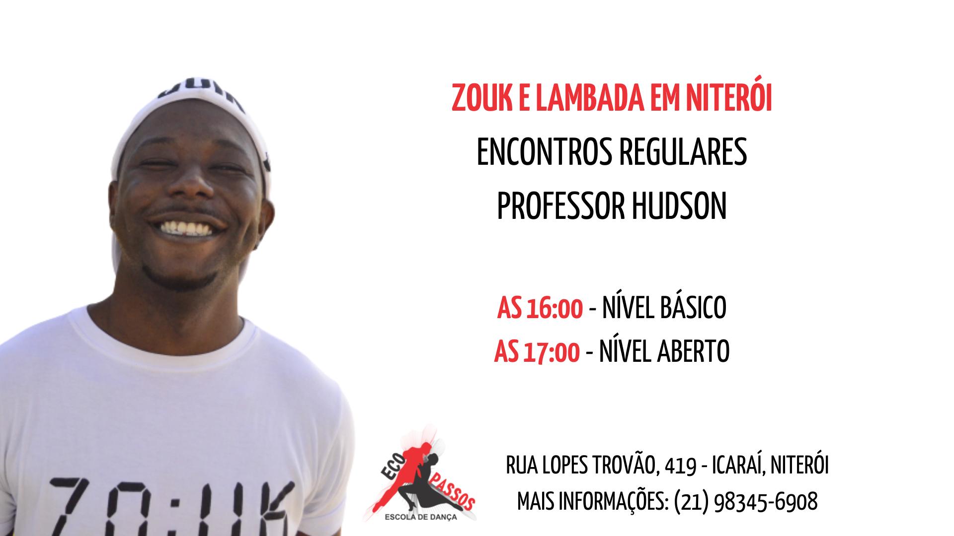 SÁBADOS DE ZOUK EM NITERÓI - PROF. HUD