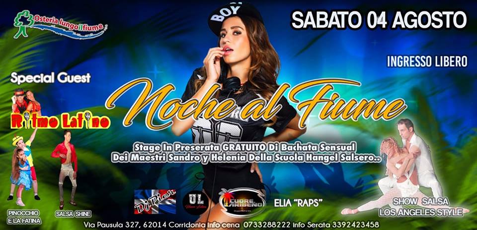 Noche al fiume 04.07.2018 sabato latino
