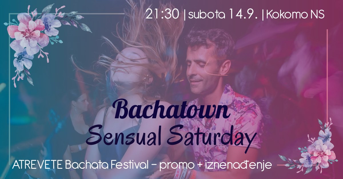 Bachatown - Sensual Saturday Kokomo NS