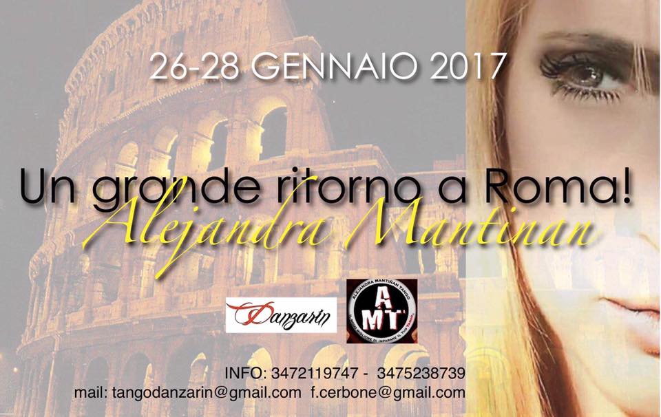 Grande Ritorno a Roma! Alejandra Mantinan 26-28 Genn 2017