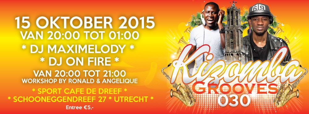 ☆☆ KIZOMBA GROOVES 030 ☆ DJ MAXIMELODY & Dj ON FIRE ☆ 15-10-2015☆☆