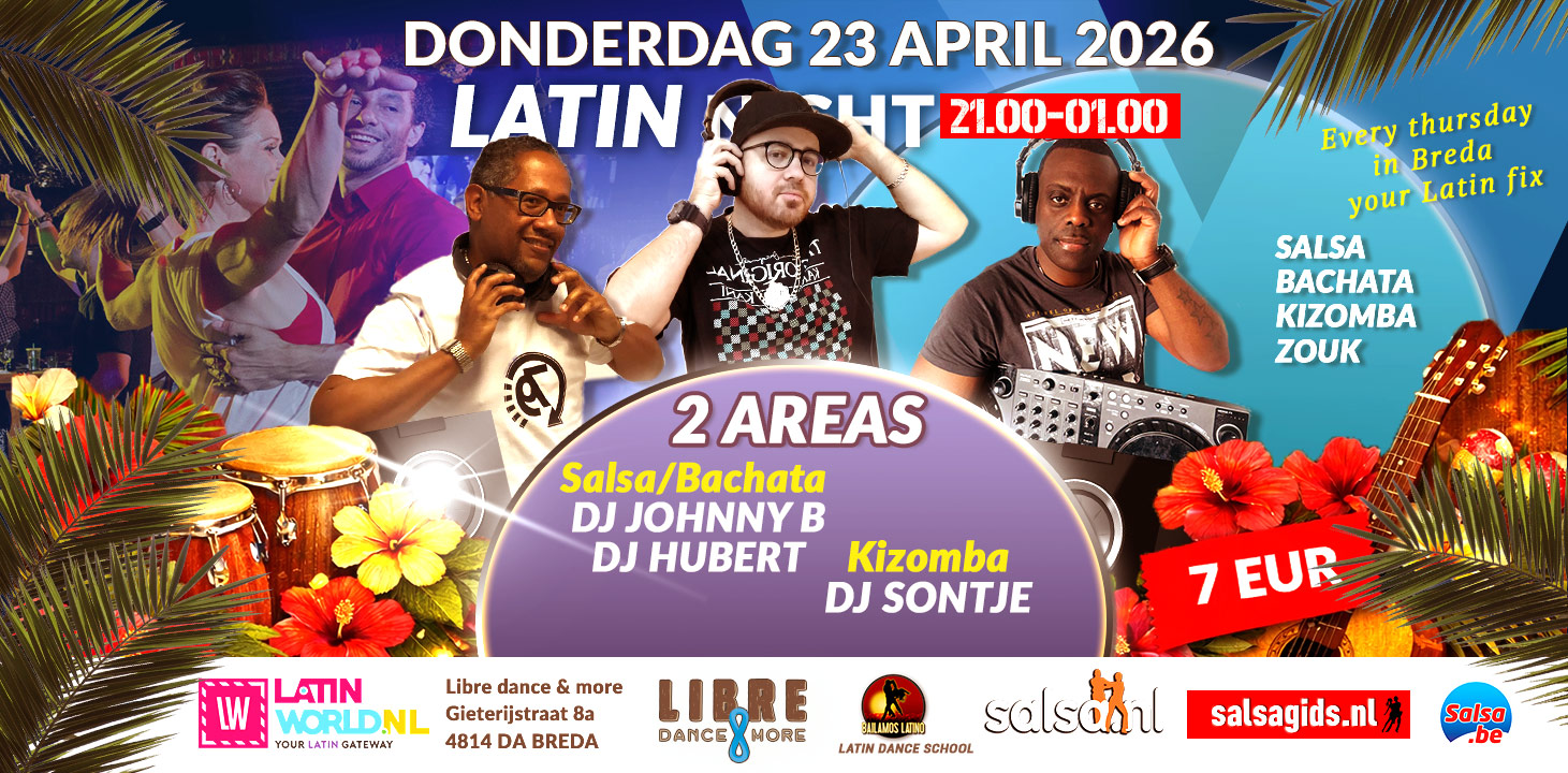 Don 23 APRIL 2026 LIBRE LATIN NIGHT 2 AREAS 1 SALSA, BACHATA & 1 KIZOMBA ROOM