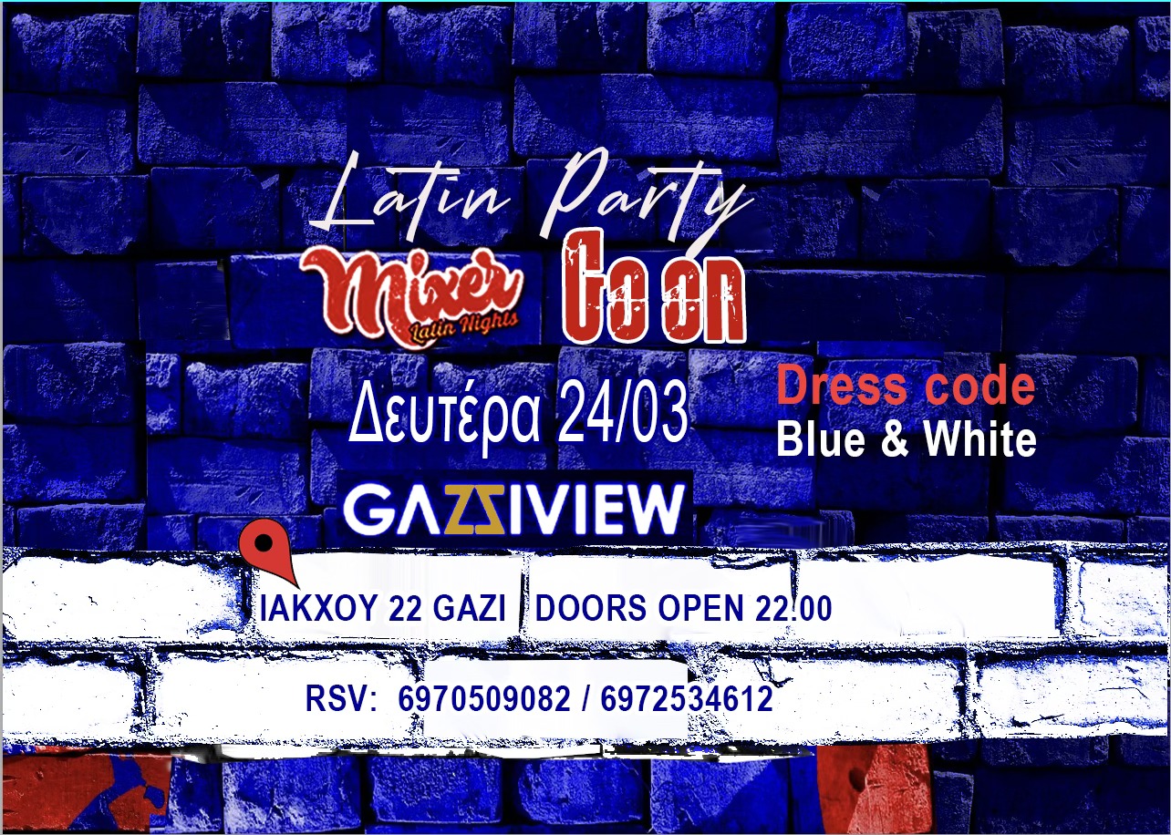 Mixer & Go On Latin Party - Gazi View