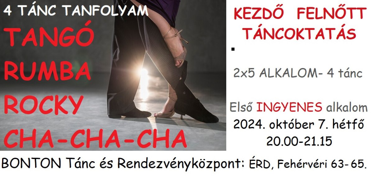 4 tánc tanfolyam (Tangó, Rumba, Rocky, Cha-cha-cha) Érden