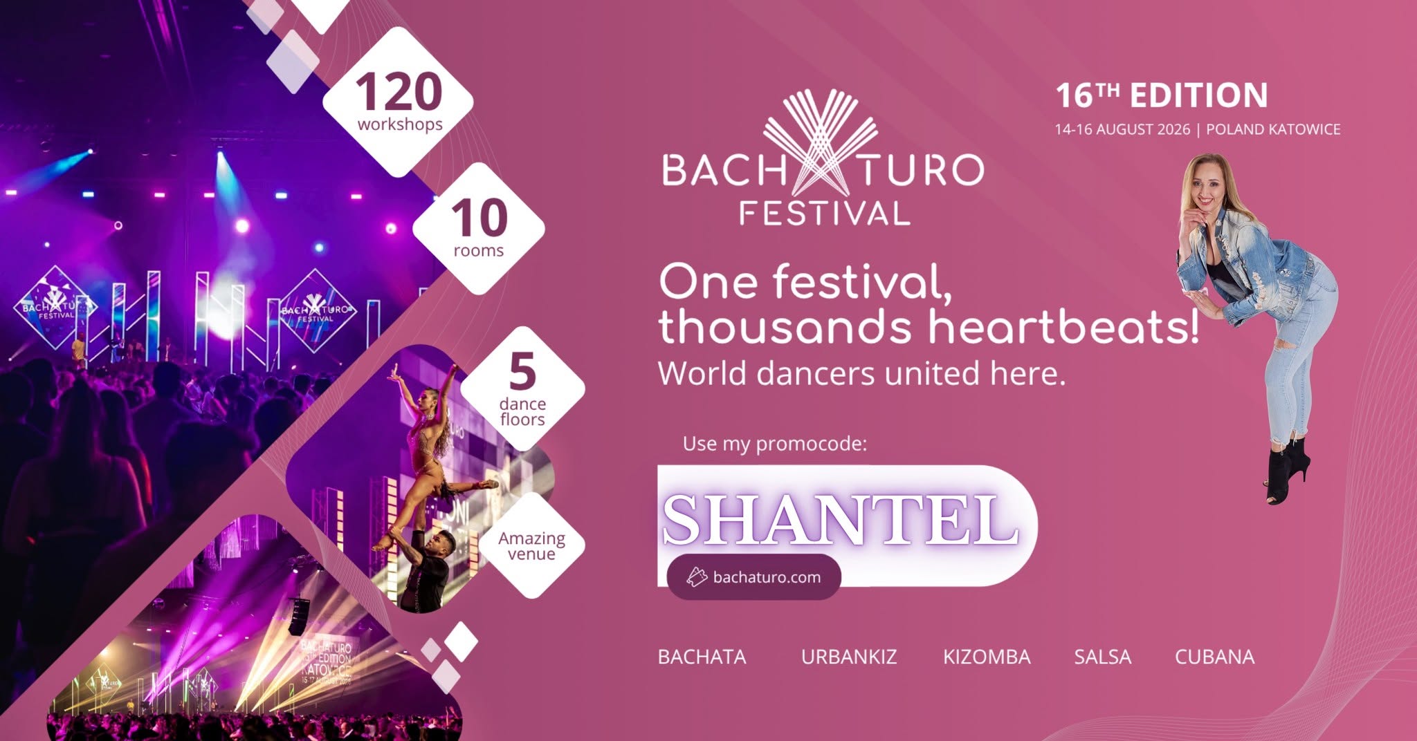 BACHATURO 2026 - promo code: „SHANTEL”