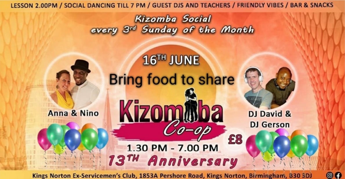 Kizomba CoOp 16th June, 13th Birthday Party. Teachers Anna & Nino, Dj’s Gerson & David