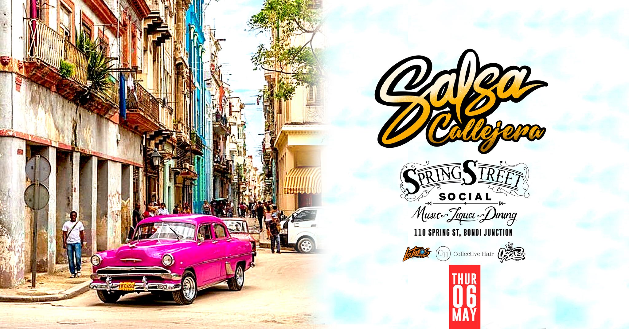 Salsa Callejera - Gran Inauguración - Jueves 06 Mayo