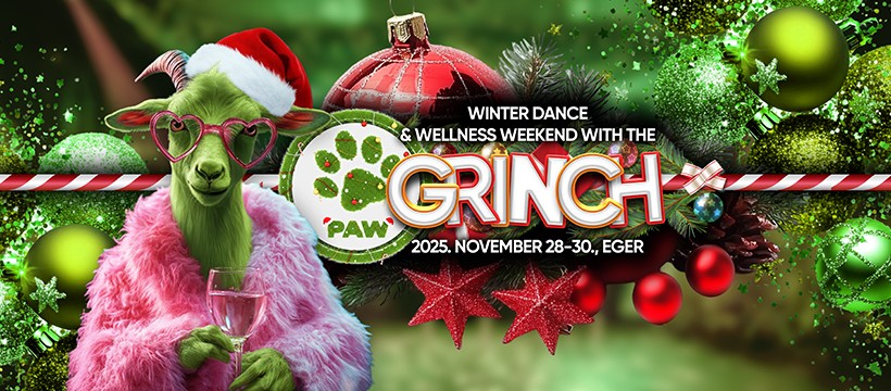 PAW Winter dance & wellness weekend with the 💚GRINCH💚 2025, Eger