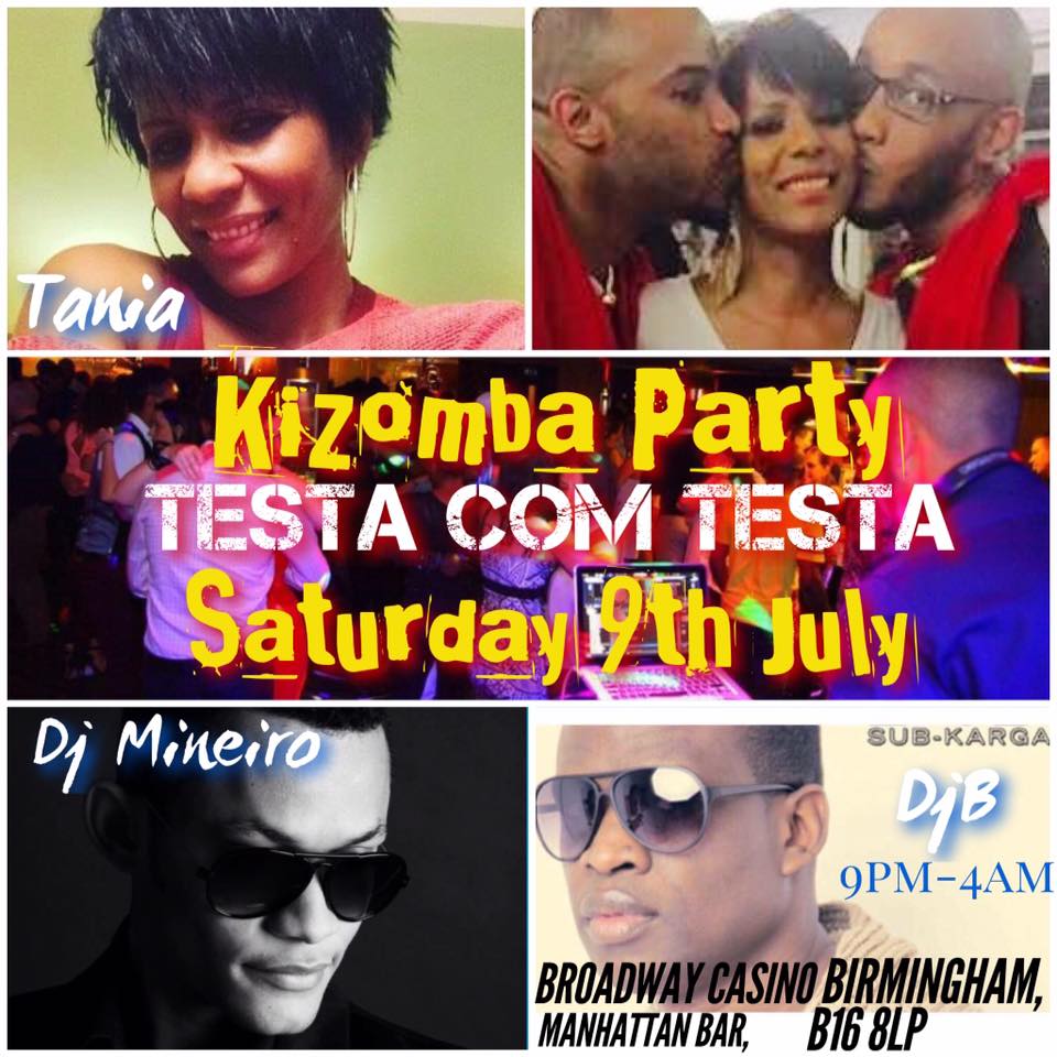 ★Testa com Testa ★Kizomba Party★Manhattan Suite,Broadway Casino, Birmingham, B16 8LP