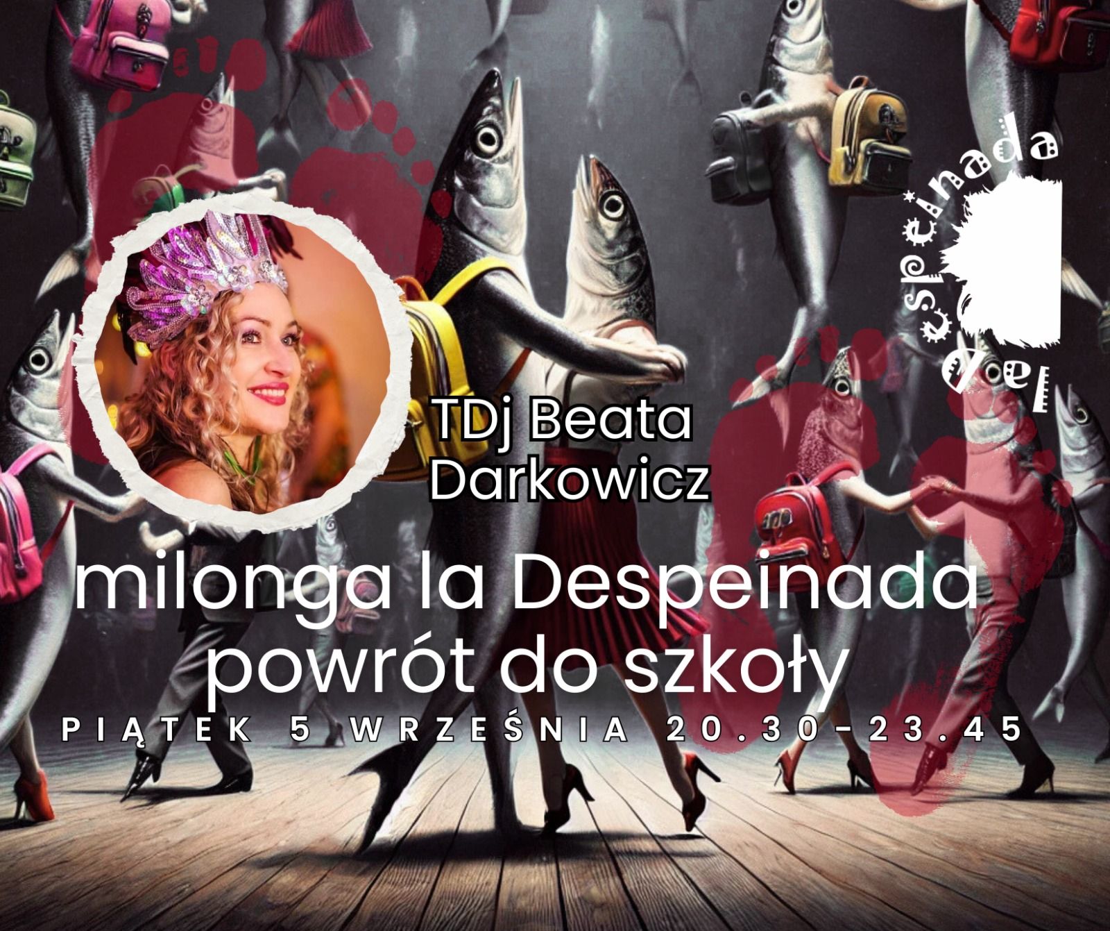 Piątkowa La Despeinada "Powrót do szkoły", imieniny i TDJ Beba