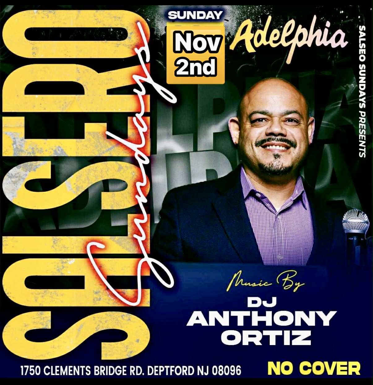 Salseros Sunday's @ Adelphia w DJ Anthony Ortiz