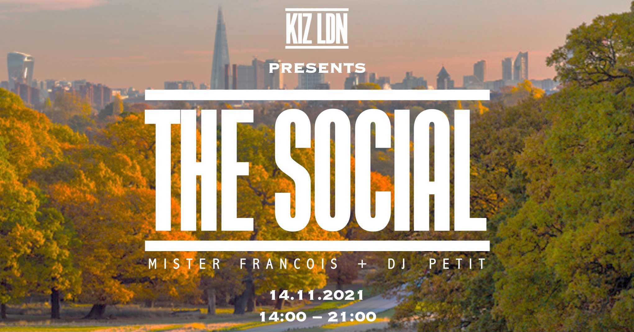 KIZ LDN: THE SOCIAL