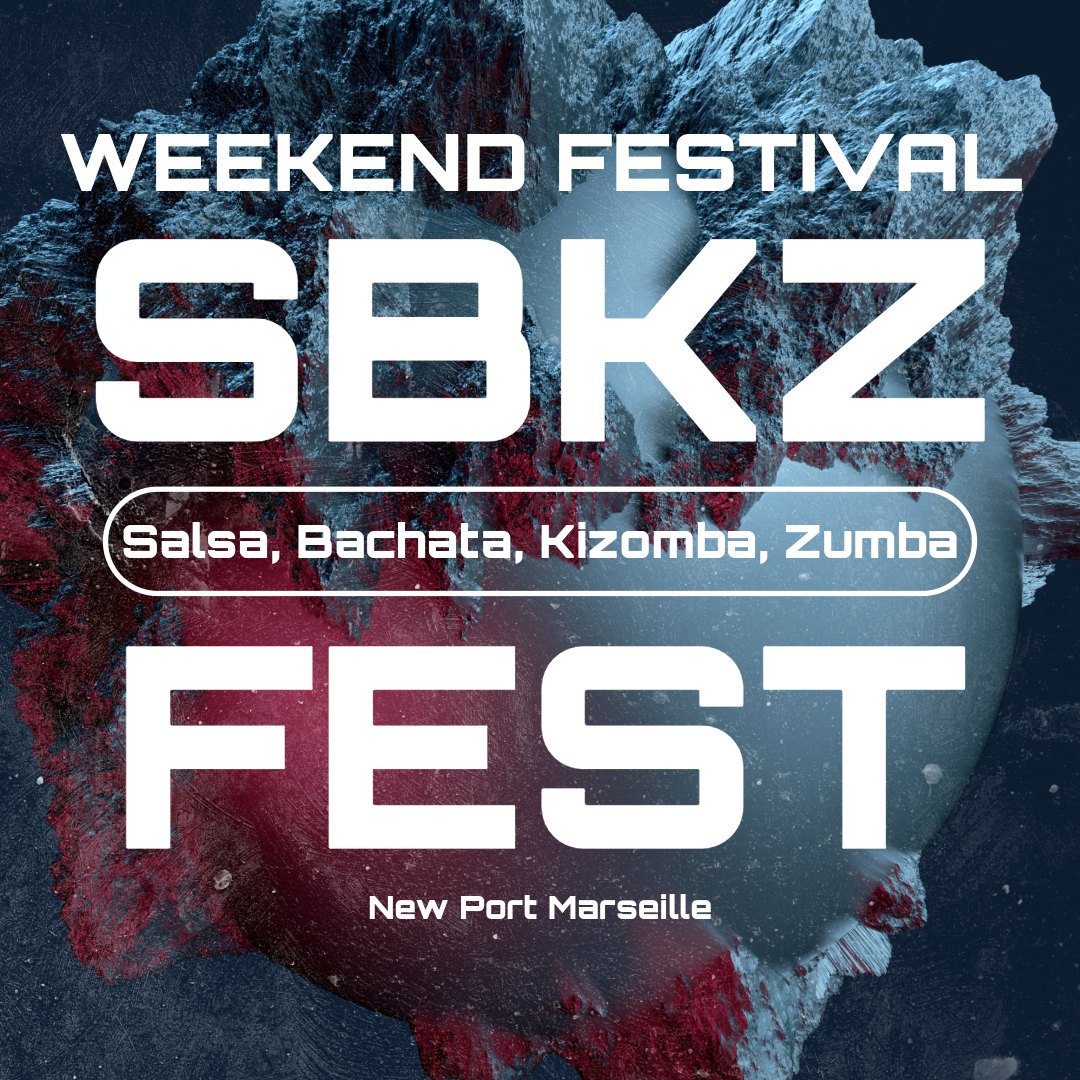 ✨ WEEKEND FESTIVAL SBKZ MARSEILLE 2025✨