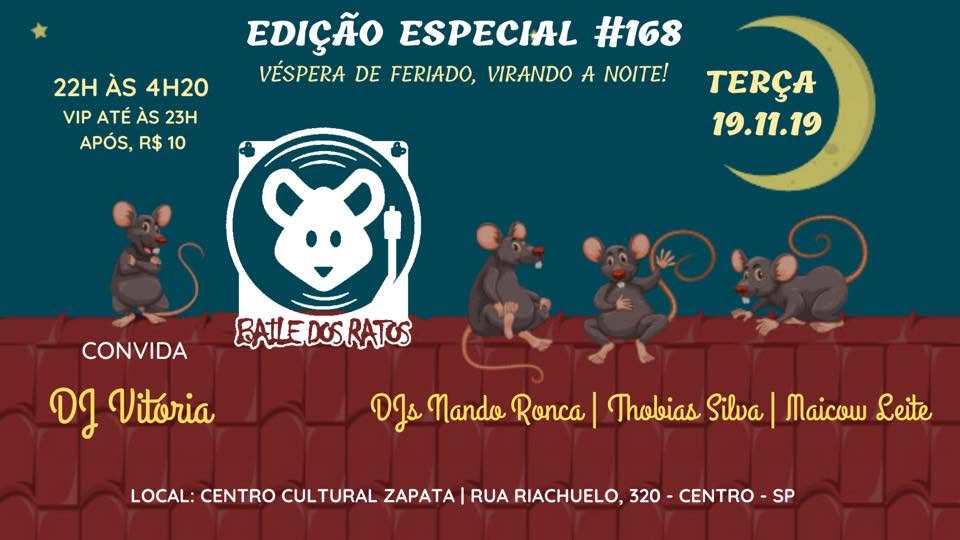 Baile dos Ratos #168 Especial Virando a Noite DJ Vitória