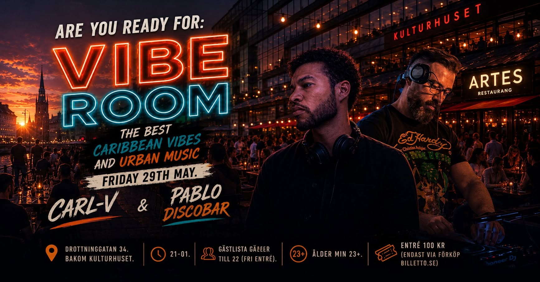 đ„ VIBE ROOM PREMIĂR STHLMS NYA URBAN SPOT đ„ DROTTNINGGATAN âą GĂSTLISTA TILL 22.00 (FRI ENTRĂ)