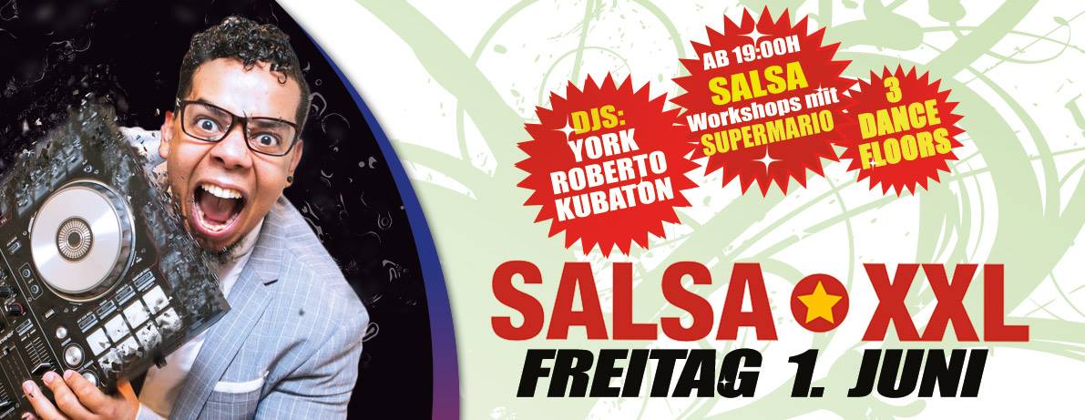 SALSA XXL - Freitag 1. Juni mit SuperMario - 3 Floors