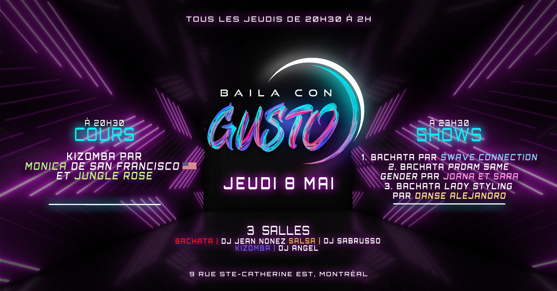 Baila Con Gusto Montréal - 8 MAI 💜🔥