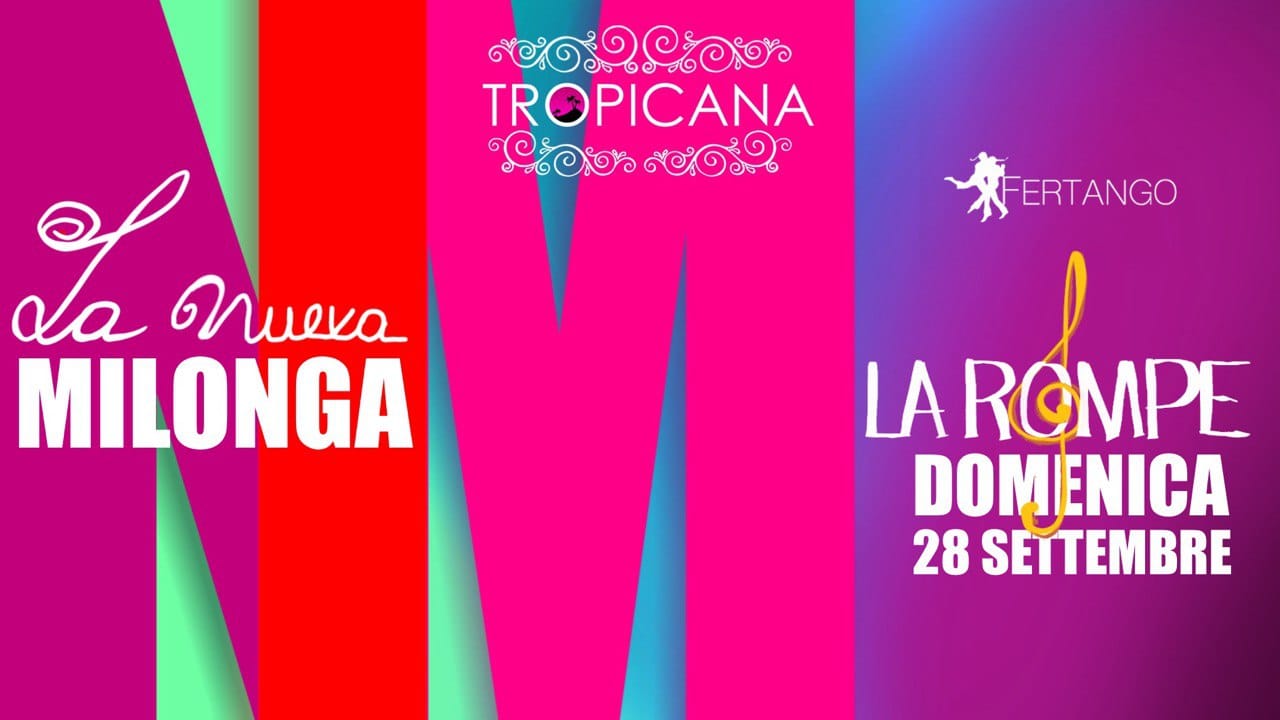 La Nueva Milonga Domenica 28 Settembre
