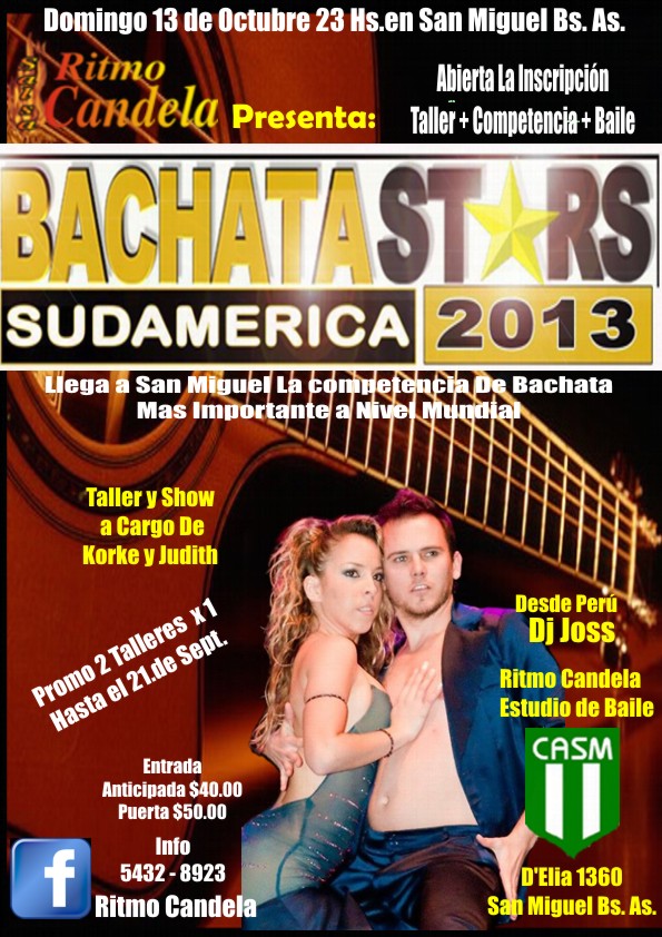 Bachata Star + Taller de Korke y Judhit + Baile a Full San Miguel Bs. As.