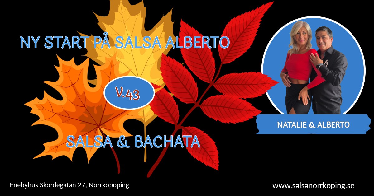 Kurssrart i Salsa! & Bachata! (Nu på Måndag 20 okober!)