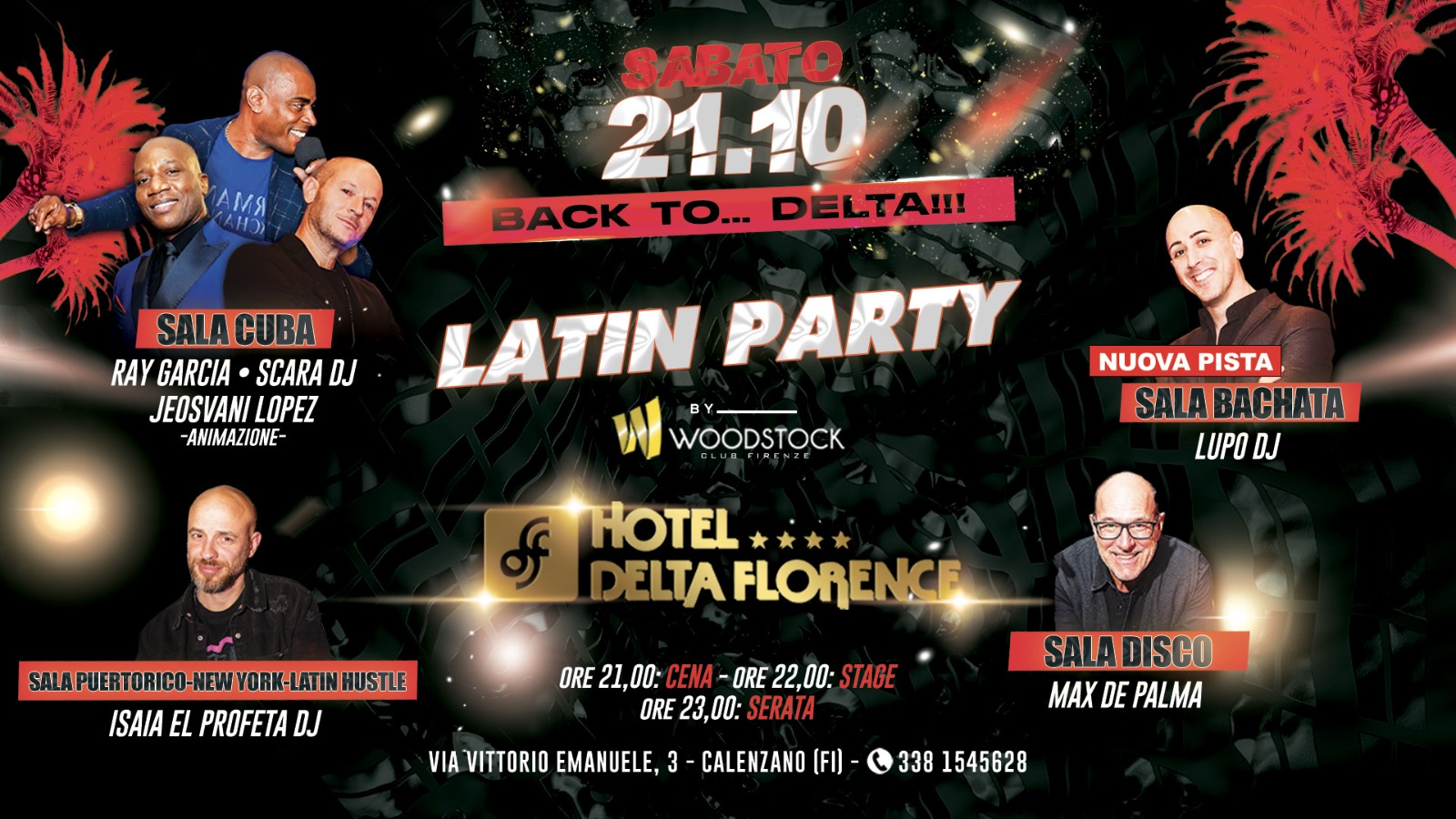 LATIN PARTY @ Delta Florence by Woodstock