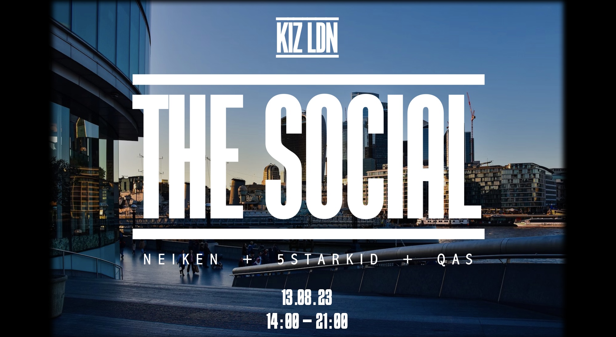 KIZ LDN: THE SOCIAL