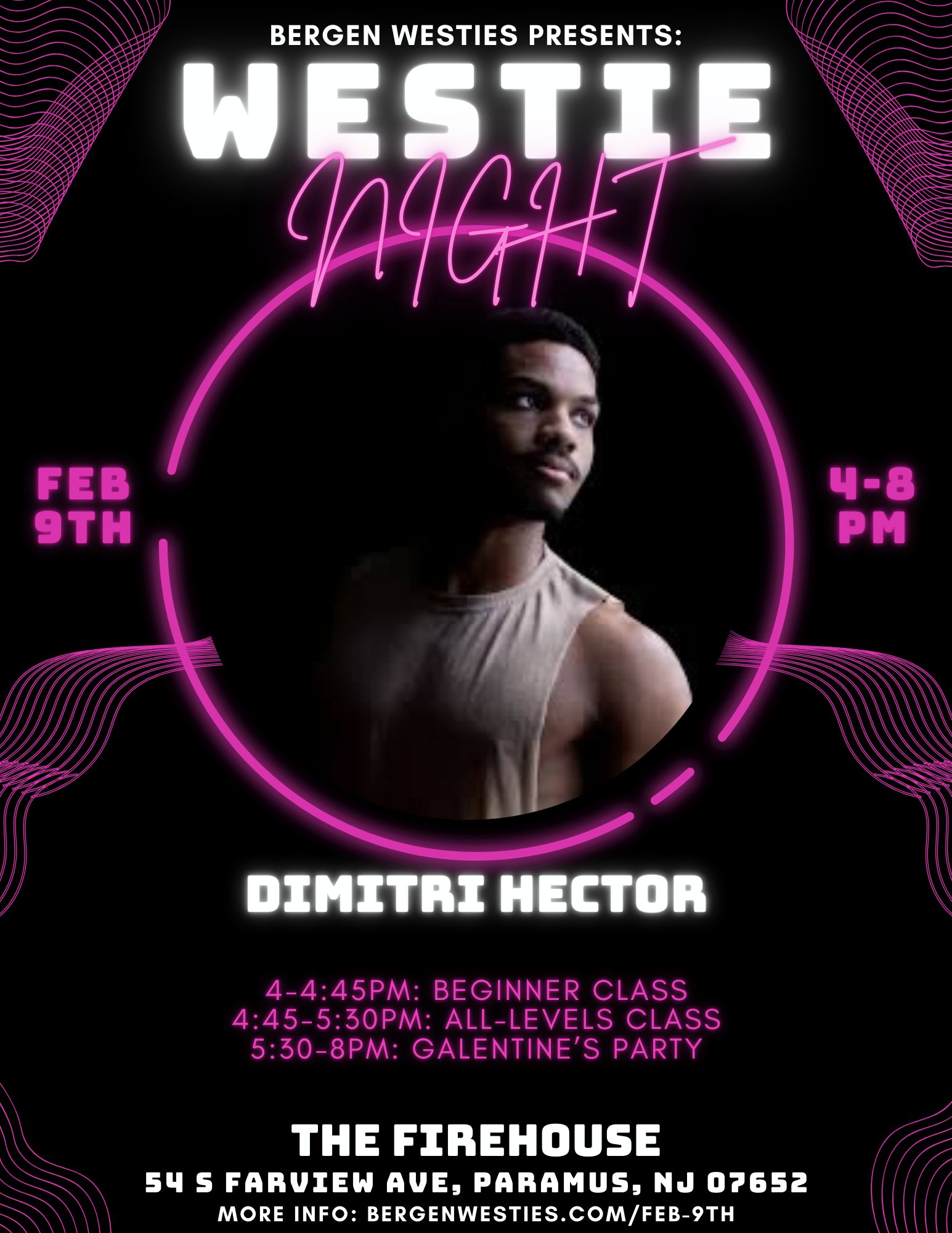 Bergen Westies (Galentine’s Party) w All-Star Dimitri Hector