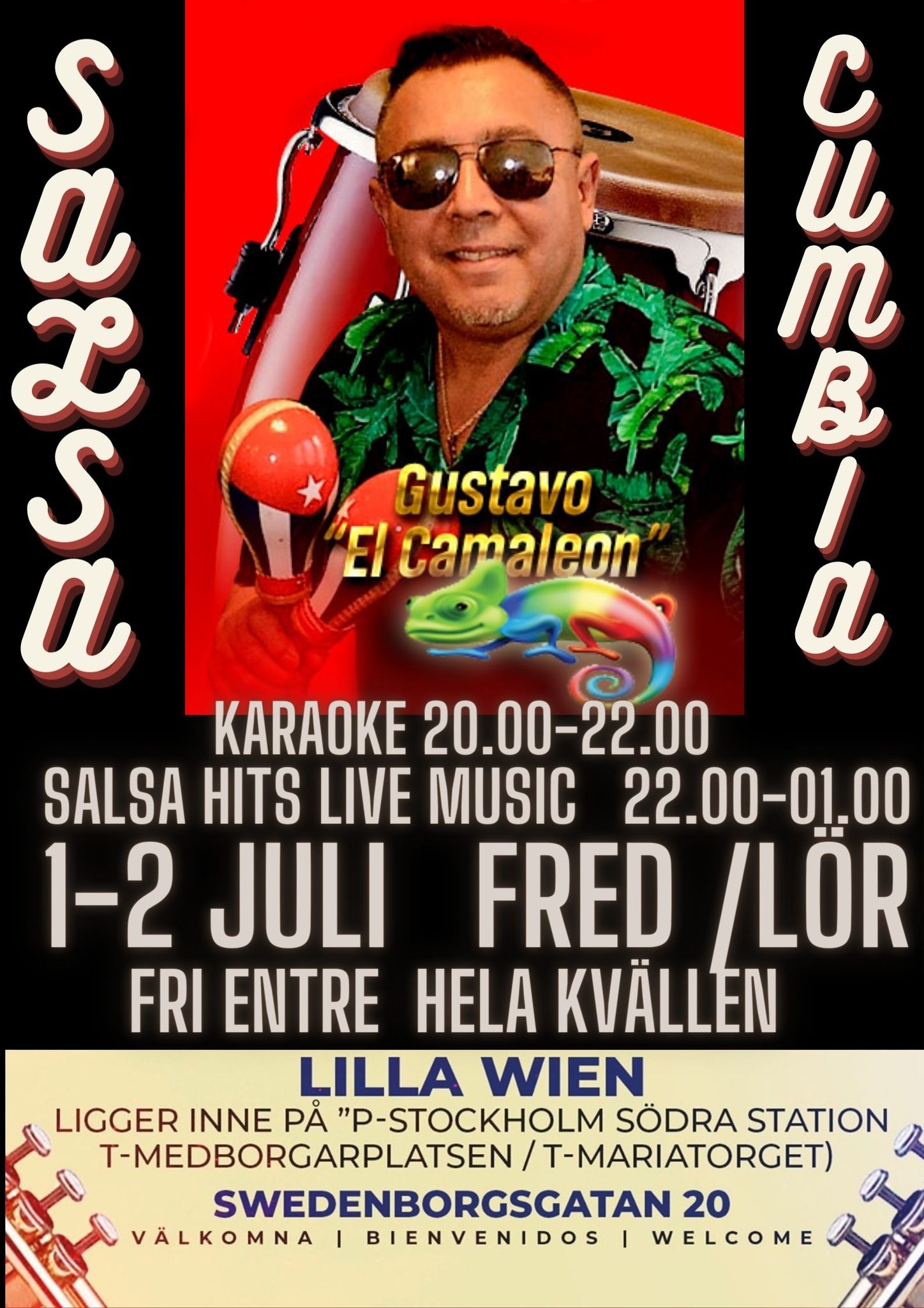 Ikväll Salsa & Cumbia Fre 1 & Lör 2 Juli Fri Entré På Söder Lilla Wien Södra Station!
