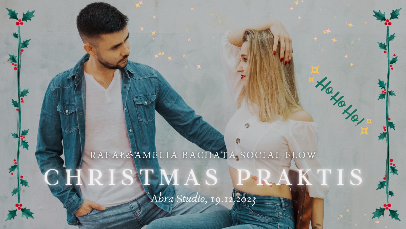 Christmas praktis z Rafałem&Amelią!