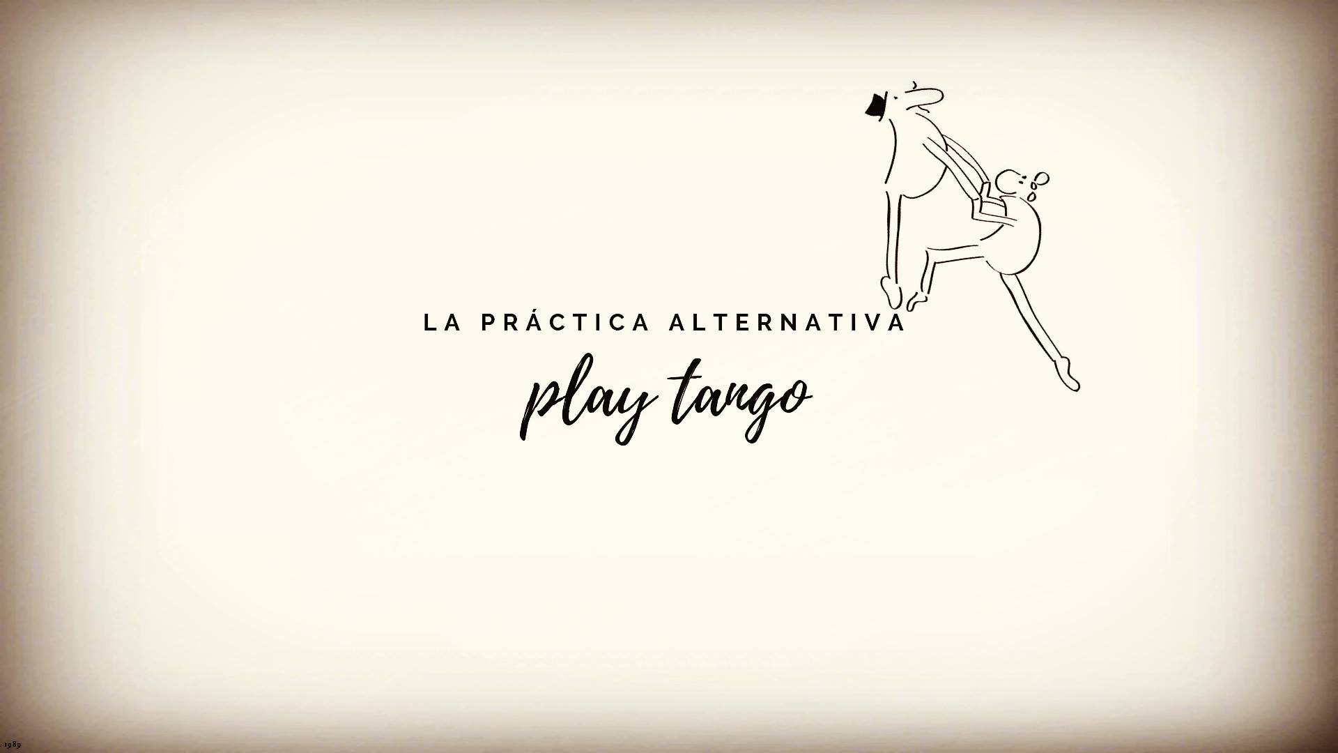 PLAY TANGO La práctica alternativa + Tango Jam Session