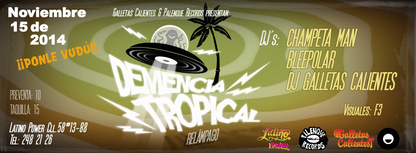 DEMENCIA TROPICAL RELAMPAGO: ¡¡PONLE VUDÚ!!