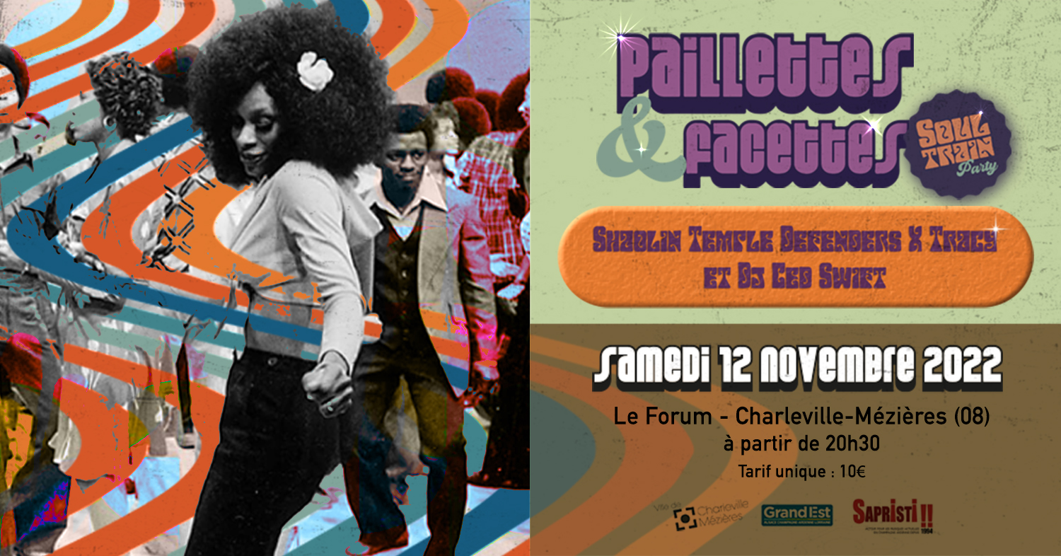 Paillettes & Facettes Soul Train Party