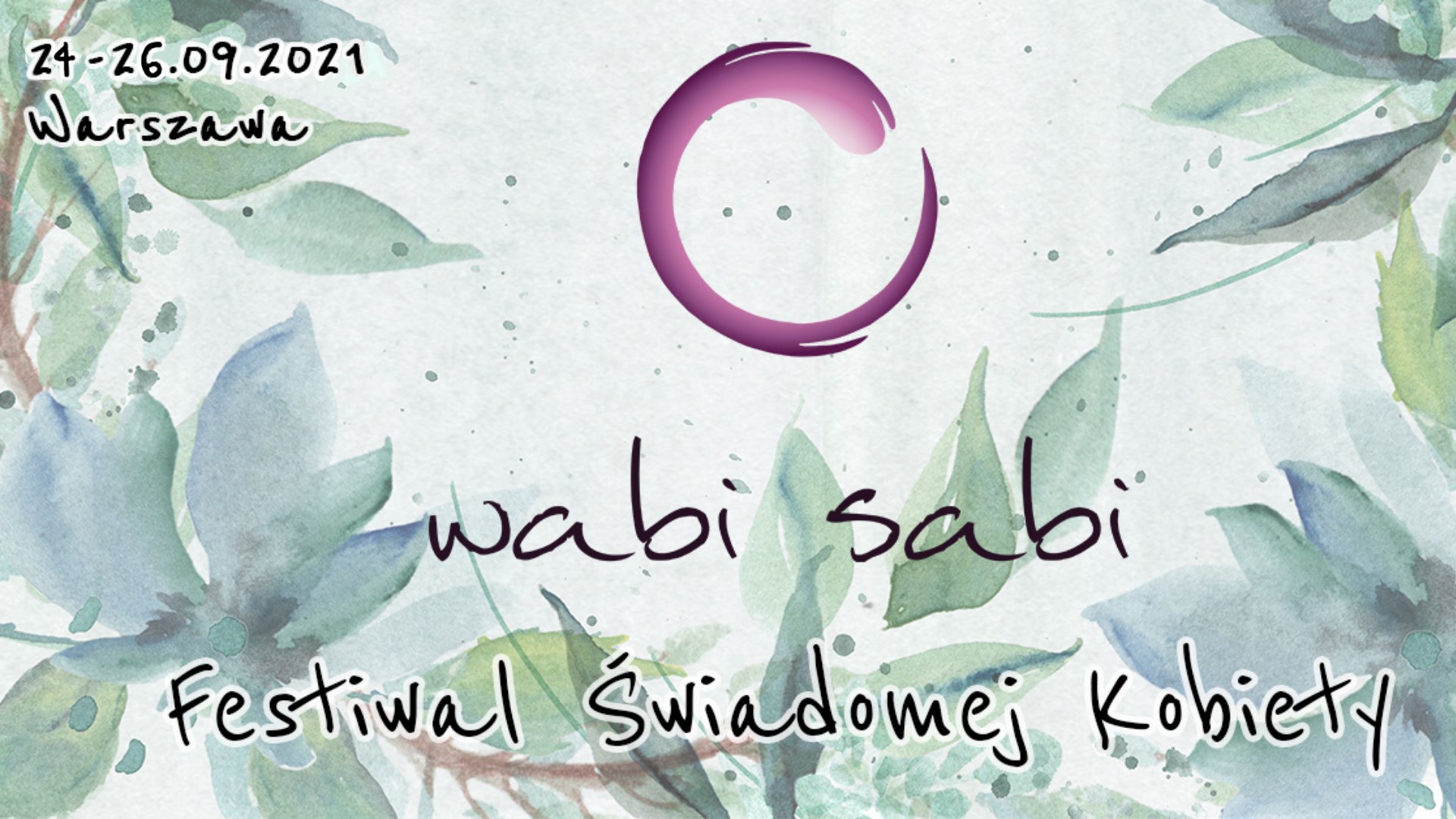 Wabi Sabi 2021 - Festiwal Świadomej Kobiety